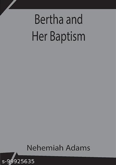 bertha and her baptism tredition classics Reader